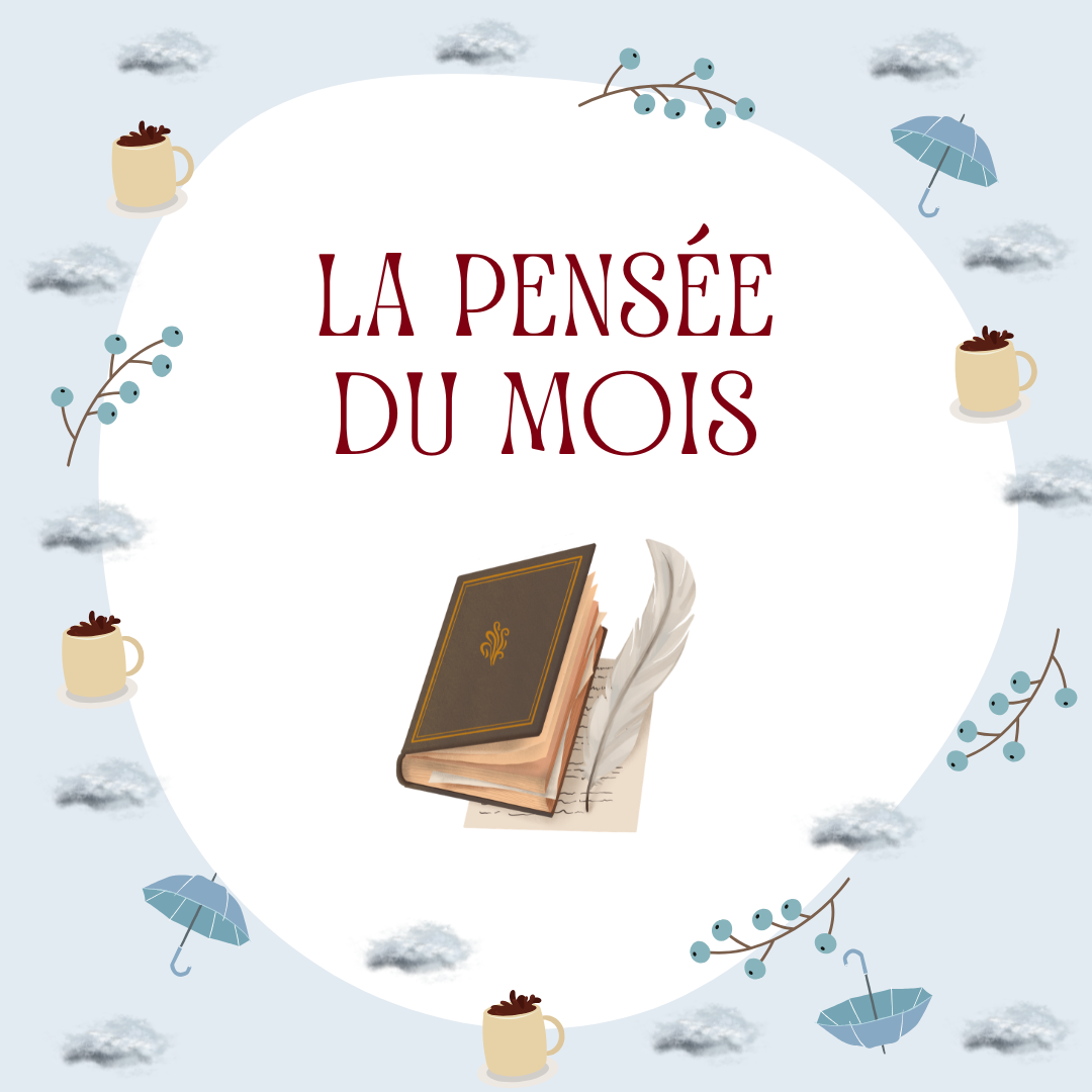 La pensée du mois