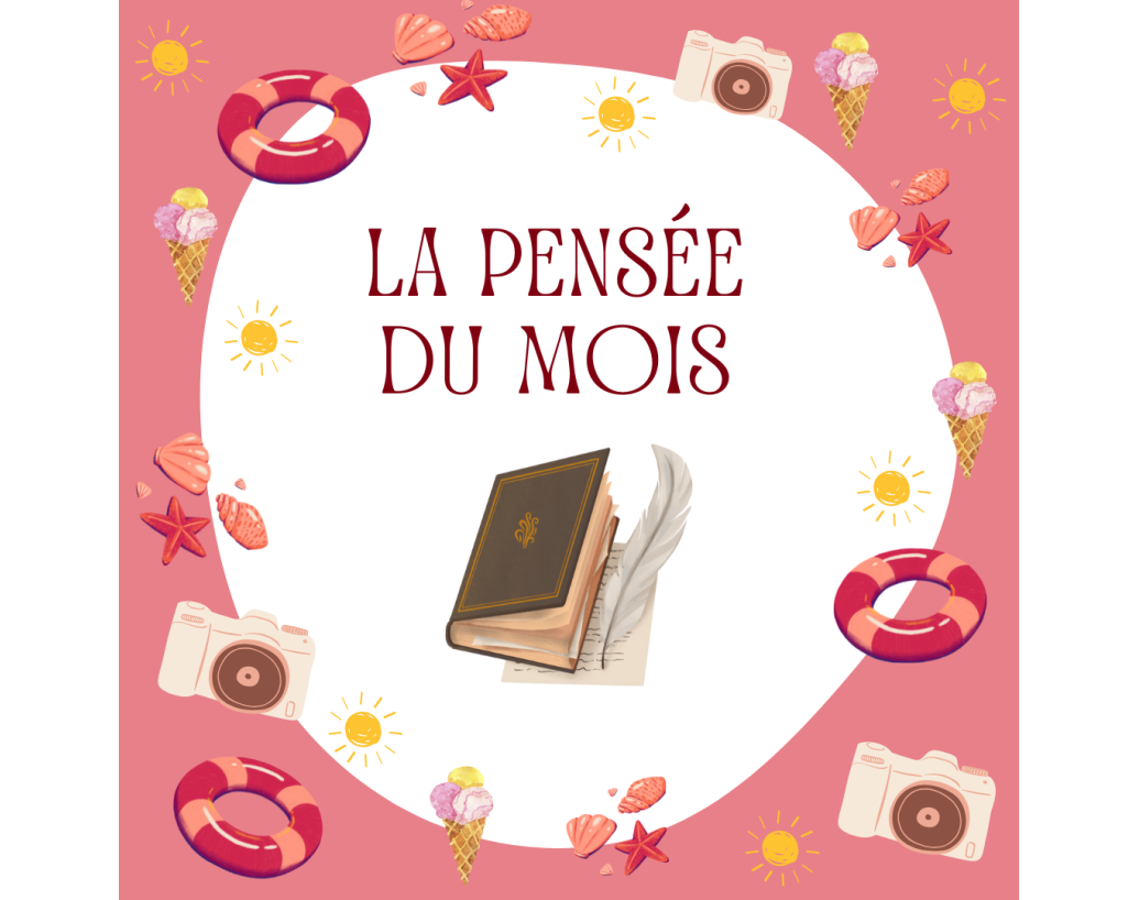 La pensée du mois